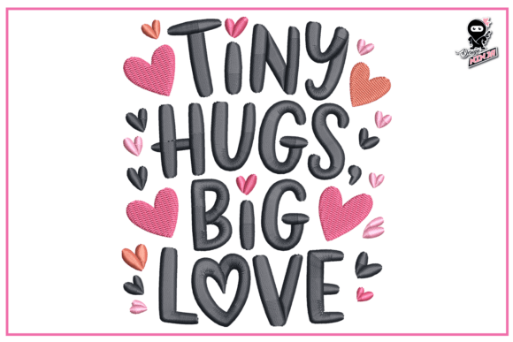 Tiny Hugs Big Love